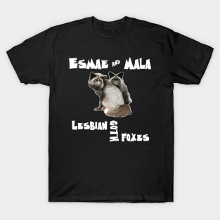 Lesbian Goth Foxes Esmae and Mala T-Shirt